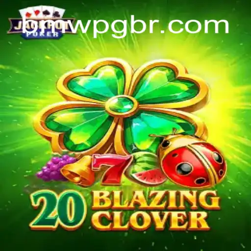 Discover 20BlazingClover: A Thrilling New Gaming Experience